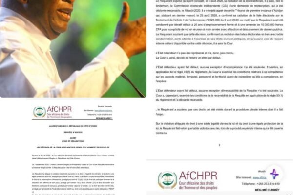 Laurent Gbagbo remporte une victoire historique devant la Cour africaine des droits de l’homme, La juridiction d’Arusha ordonne à la Côte d’Ivoire de rétablir ses droits civiques et d’effacer sa condamnation pénale